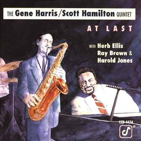 CD - The Gene Harris / Scott Hamilton – The Gene Harris / Scott Hamilton Quintet - At Last ( IMP -  USA )