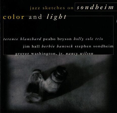 CD - Stephen Sondheim – Color And Light: Jazz Sketches On Sondheim