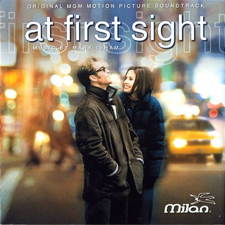 CD – At First Sight (Original MGM Motion Picture Soundtrack) ( Mark Isham  ) ( IMP - USA )