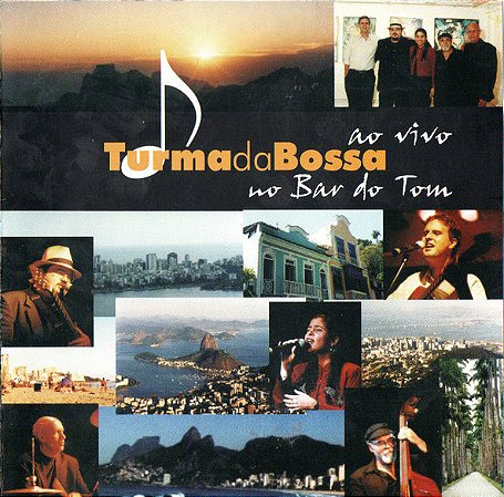 CD - Turma Da Bossa – Ao Vivo No Bar Do Tom