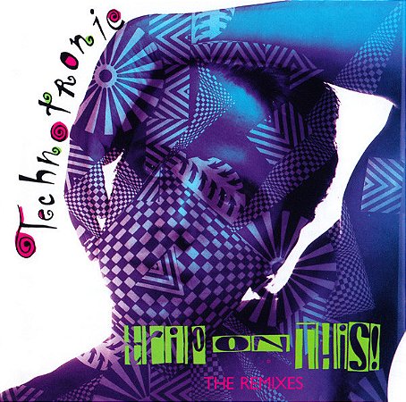 CD -Technotronic – Trip On This - The Remixes (Imp. U.S.A)