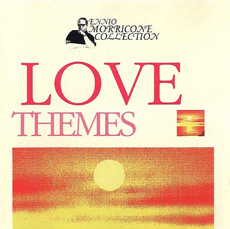 CD -  Ennio Morricone – Love Themes ( IMP - EC )