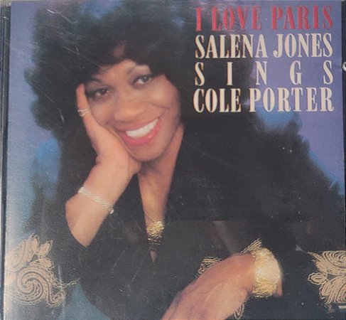 CD - Salena Jones – I Love Paris - Selena Jones Sings Cole Porter