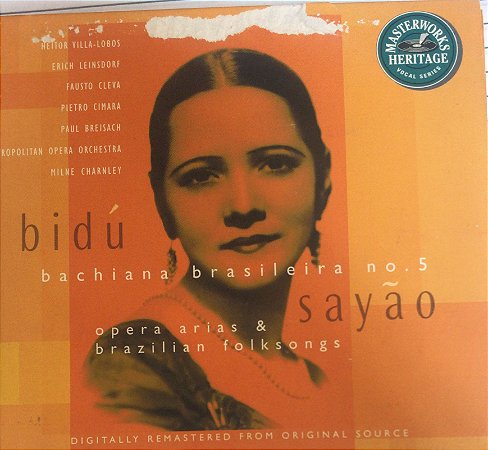 CD - Bidú Sayão – Bachiana Brasiliera No. 5 Opera Arias & Brazilian Folksongs ( Digipak ) ( importado )