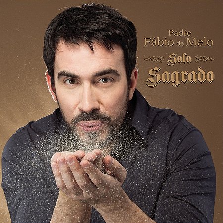 CD - Padre Fábio De Melo – Solo Sagrado
