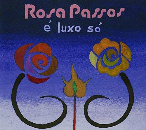 CD - Rosa Passos – É Luxo Só ( Digipak )