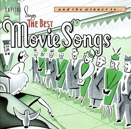 CD - And The Winner Is... Capitol Sings The Best Movie Songs ( Vários Artistas ) ( IMP - USA )