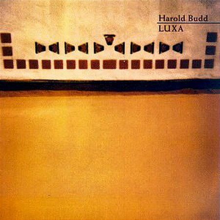 CD - Harold Budd – Luxa (Importado)