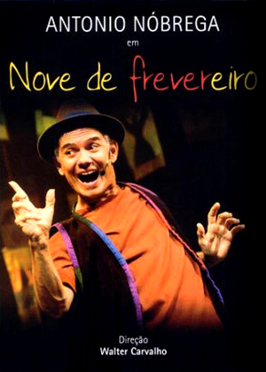 DVD :Antonio Nóbrega - Em Nove de Frevereiro