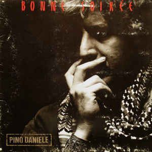 CD - Pino Daniele - Bonne Soirée - IMP