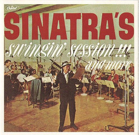 CD - Frank Sinatra - Sinatra's Swingin' Session!!! And More - IMP