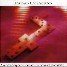CD - Fabio Concato - Scomporre e Ricomporre - IMP