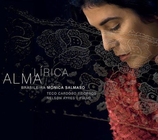 CD - Mônica Salmaso -Alma Lírica Brasileira (digipack)