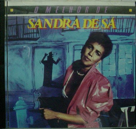 CD - Sandra de Sá - O Melhor de Sandra de Sá