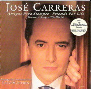 CD – José Carreras – Amigos Para Siempre/Friends For Life - Romantic Songs Of The World