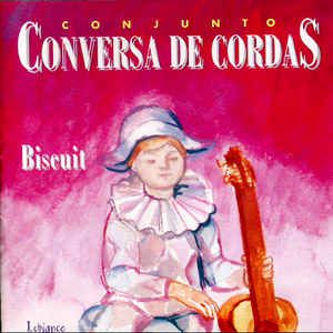 CD - Conjunto Conversa de Cordas - Biscuit