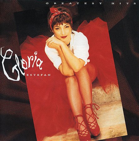 CD - Gloria Estefan – Greatest Hits