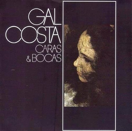 CD - Gal Costa – Caras & Bocas