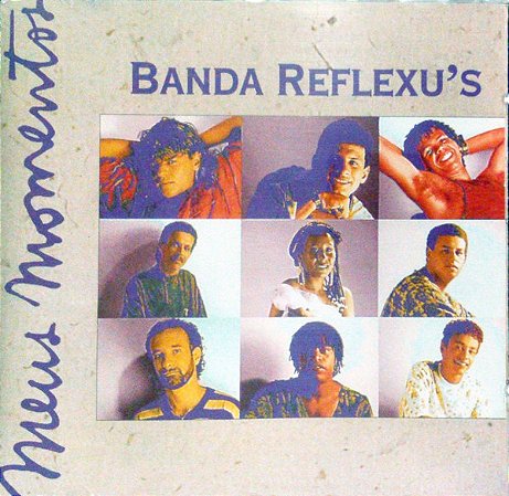 CD - Banda Reflexu's (Coleção Meus Momentos)