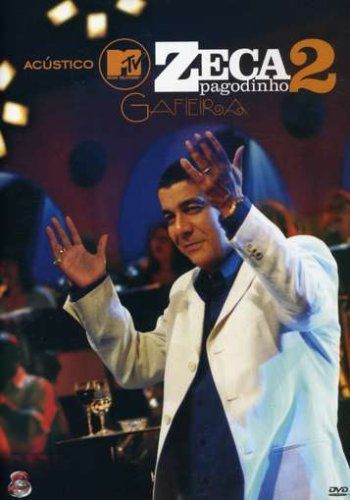 DVD - Zeca Pagodinho 2 - Gafieira - Acústico MTV