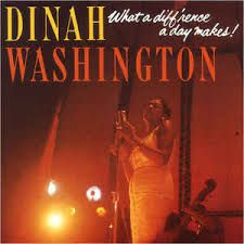 CD - Dinah Washington ‎– What A Diff'rence A Day Makes!