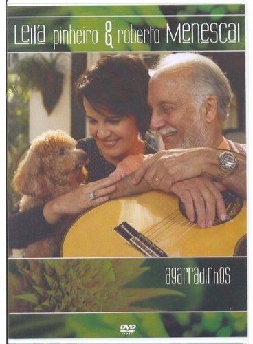 DVD - Leila Pinheiro & Roberto Menescal -  Agarradinhos