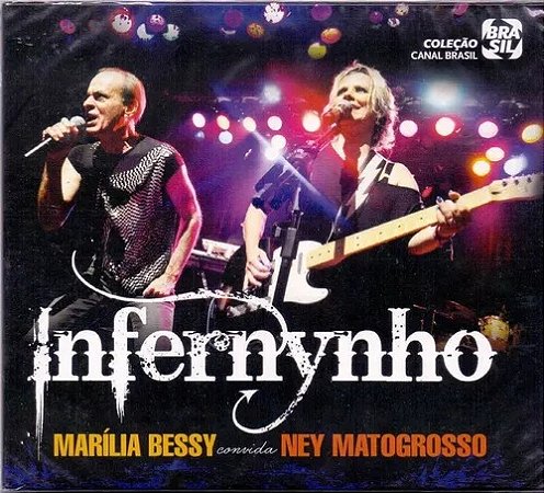 CD - Marília Bessy Convida Ney Matogrosso – Infernynho ( Digipak )