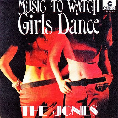 CD - The Jones ‎– Music To Watch Girls Dance