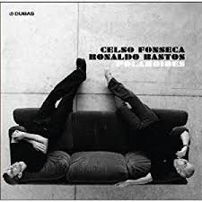 CD - Celso Fonseca & Ronaldo Bastos ‎– Polaroides