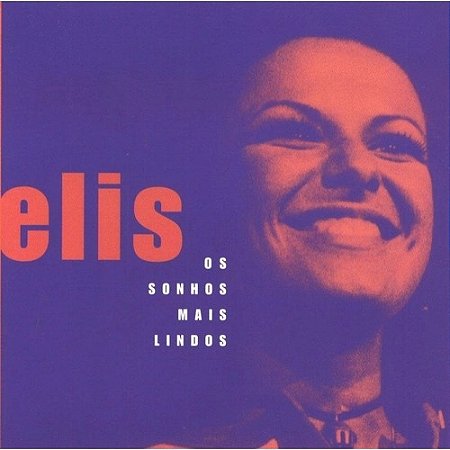 CD - Elis Regina - Os Sonhos Mais Lindos