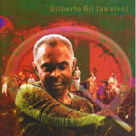 CD - Gilberto Gil - Quanta Gente Veio Ver - Ao Vivo