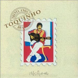 CD - Toquinho - Trinta Anos De Música