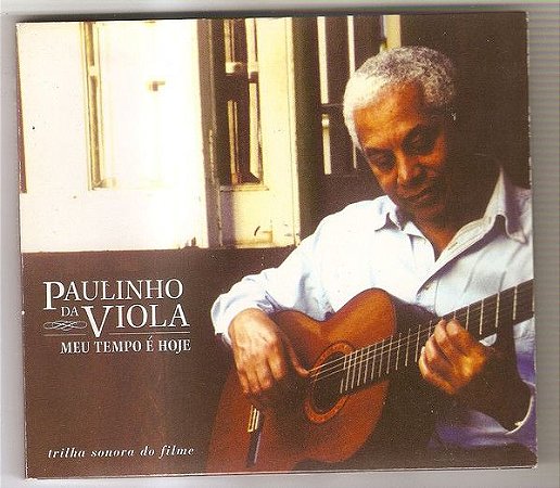 CD - Paulinho da Viola - Meu Tempo é Hoje  (Digipack)