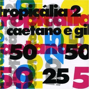 CD - Caetano Veloso e Gilberto Gil - Tropicália 2