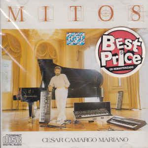 CD - Cesar Camargo Mariano - Mitos
