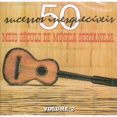 CD - Meio Século De Música Sertaneja / Volume 2 ( Vários Artistas )