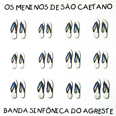 CD - Banda Sinfônica Do Agreste – Os Meninos De São Caetano