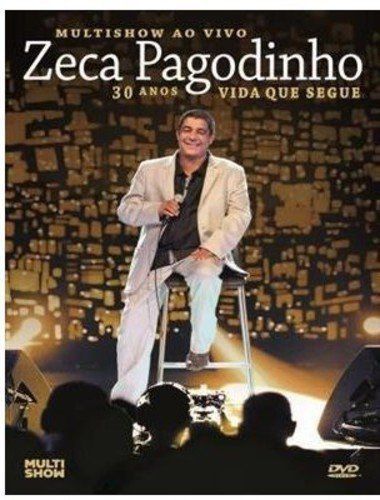 DVD - Zeca Pagodinho - MULTISHOW AO VIVO 30 ANOS VIDA QUE SEGUE
