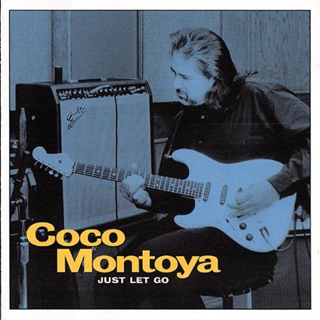 CD - Coco Montoya - Just Let Go - IMP