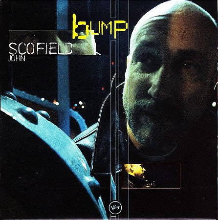 cd - John Scofield - Bump