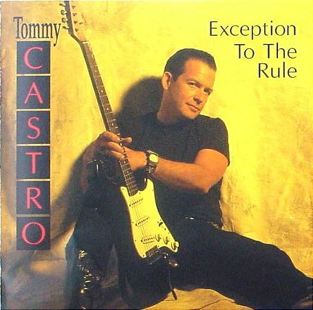 CD - Tommy Castro - Exception To The Rule - IMP