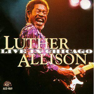 CD -  Luther Allison - Live In Chicago