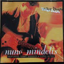 CD - Nuno Mindelis - Texas Bound