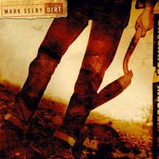 CD -  Mark Selby - Dirt - IMP