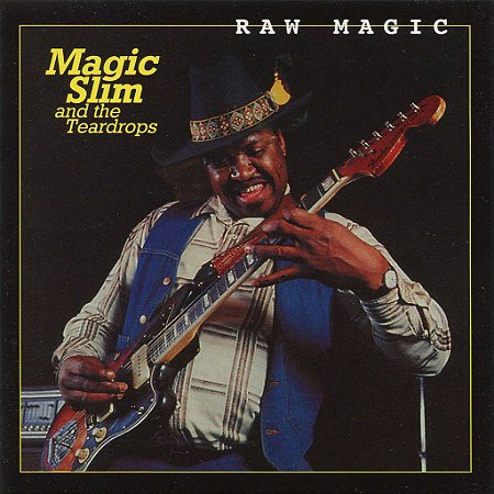 CD - Magic Slim and The Teardrops - RAW MAGIC - IMP