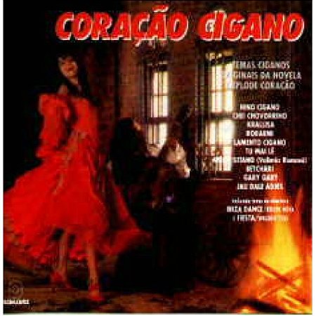 CD - Coração Cigano (Trilha Complementar da Novela Explode Coração) (Globo) (Vários Artistas)