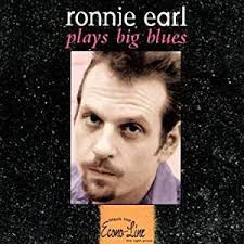 CD - Ronnie Earl - Ronnie Earl Play Big Blues - IMP