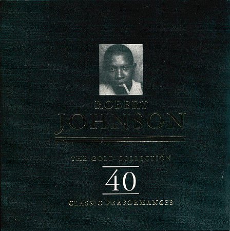 CD -  Robert Johnson ‎– The Gold Collection: 40 Classic Performances (Box - 2 cds )