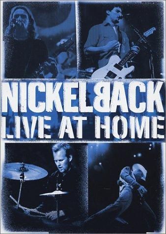 DVD - NICKELBACK: LIVE AT HOME (2002)