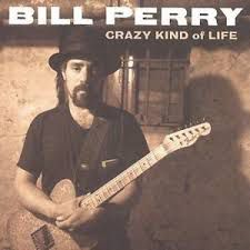 CD - Bill Perry - Crazy Kind of Life -  IMP